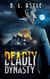 Deadly Dynasty
