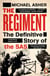 The Regiment - The Definitive Story of the SAS