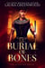 Burial of Bones - The Egyptian Empire, #7