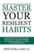 Master Your Resilient Habits
