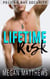 Lifetime Risk - Pelican Bay, #7