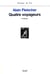 Quatre Voyageurs