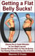 Getting a Flat Belly Sucks! Discover How to Sustain Motivation for Your Weight Loss and Exercise Plan Even When You Feel Like Burning Your Running Shoes and Eating a Box of Donuts