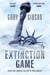 Extinction Game - The Apocalypse Duology: Book One