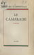 Le camarade