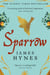 Sparrow - The Sunday Times Bestseller set in the dying days of the Roman Empire
