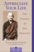 Appreciate Your Life - The Essence of Zen Practice