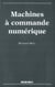 Machines à commande numérique