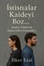 İSTİSNALAR KAİDEYİ BOZ… Modern İlişkilerde Kadın-Erkek Dinamikleri