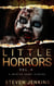 Little Horrors: Vol. 4 - Little Horrors, #4