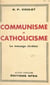 Communisme et catholicisme - Le message chre´tien