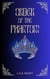 Order of the Phantom - The Order Trilogy, #3