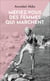 Méfiez-vous des femmes qui marchent
