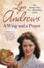 A Wing and a Prayer - A young woman's journey to love and happiness