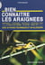 Bien connaître les araignées