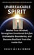 Unbreakable Spirit