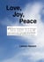 Love, Joy, Peace