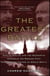 The Greatest Battle - Stalin, Hitler, and the Desperate Struggle for Moscow That Changed the Course of World War II