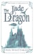 The Jade Dragon - Wyvern Chronicles, #3