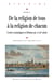 De la religion de tous à la religion de chacun - Croire et pratiquer à Orléans au XVIIIe siècle