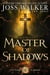 Master of Shadows - Jayne Thorne, CIA Librarian, #2