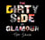 The Dirty Side of Glamour