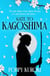 Gate to Kagoshima - 'Fun, romantic and heartbreaking.' Pim Wangtechawat, author of The Moon Represents my Heart