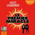 Le premier miracle - Suivi d'un entretien avec l'auteur - Postface lue par l'auteur