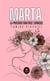 Marta, la procrastinatrice comique