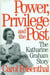 Power, Privilege and the Post - The Katharine Graham Story
