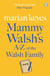Mammy Walsh's A-Z of the Walsh Family - An Ebook Short