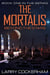 The Mortalis: Beyond the Stars - The Mortalis, #1