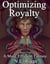 Optimizing Royalty - A More Efficient Fantasy, #7