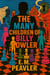 The Many Children of Billy Fowler