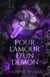 Pour l'amour d'un démon - Amour et Magie, #2