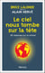 Le ciel nous tombe sur la tête. 101 réponses sur le climat