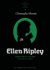 Ellen Ripley - Survivre à l’Alien, survivre à l’avenir
