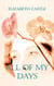 All Of My Days - All Of Me, #1
