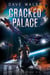 Cracked Palace - Trystero, #6