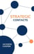 Strategic Contacts - Big Millions, #1
