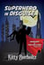 Superhero in Disguise - Adventures of Lewis and Clarke