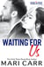 Waiting for Us - Sparks in Texas, #1