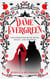 Dame Evergreen, And Other Poems of Myth, Magic, and Madness