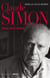Claude Simon. Une vie à écrire - Une vie à écrire
