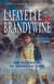 Lafayette At Brandywine - The Making of An American Hero