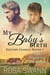 My Baby’s Birth: MM Omegaverse Mpreg Romance - Second Chance Mates, #7