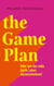 The Game Plan - Oder wie das volle, bunte Leben dazwischenkam!