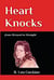 Heart Knocks, from Strayed to Straight