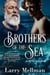Brother of the Sea - The Ballot Boy, #3