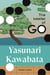 The Master of Go - A suspenseful novella of tradition and modernity from Japan's 1968 winner of the Nobel Prize for Literature